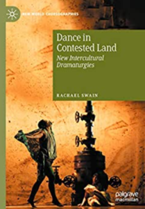 Dance in contested land : new intercultural dramaturgies