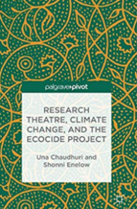 Research theatre, climate change, and the Ecocide Project